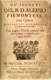 De' secreti del R. D. Alessio Piemontese. Parti quattro. Nuovamente ristampati, e da molti errori ricorretti. Con quattro tavole copiosissime per trovare i rimedi con ogni facilità.